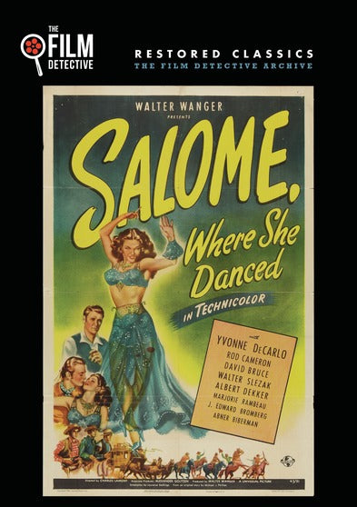 Salome, Where She Danced (The Film Detective Restored Version) - 