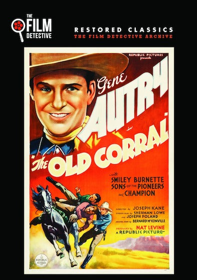 The Old Corral (The Film Detective Restored Version) - 