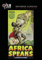 Africa Speaks (The Film Detective Restored Version) - 