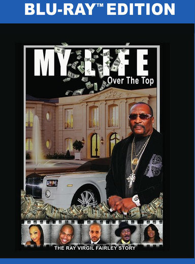 My Life Over The Top - 