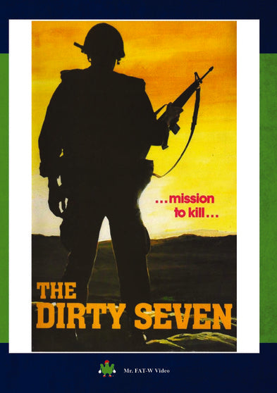 The Dirty Seven - 