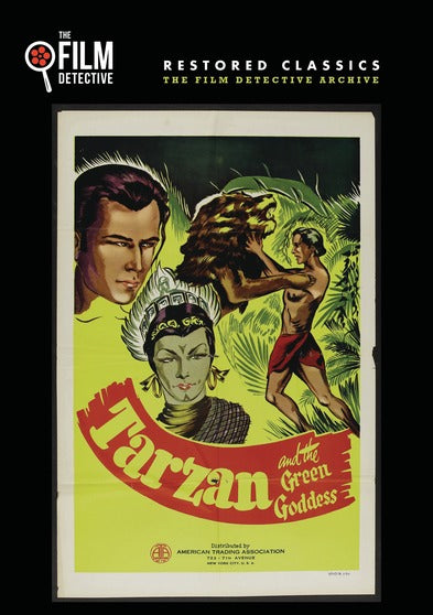 Tarzan and the Green Goddess (The Film Detective Restored Version) - 