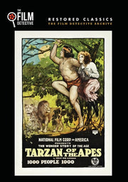 Tarzan of the Apes (The Film Detective Restored Version) - 