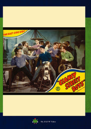 The East Side Kids "Clancy Street Boys" - 