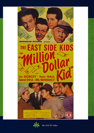 The East Side Kids "Million Dollar Kid" - 
