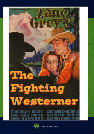 The Fighting Westerner - 
