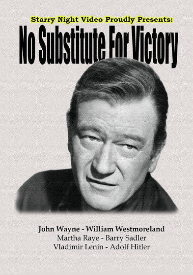 No Substitute For Victory - 