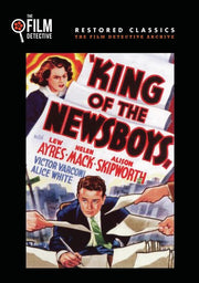 King of the Newsboys (The Film Detective Restored Version) - 