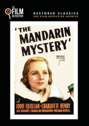 The Mandarin Mystery (The Film Detective Restored Version) - 