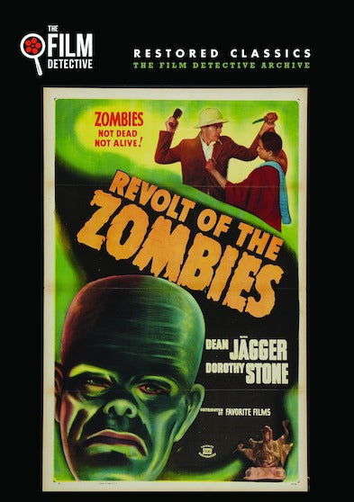 Revolt of the Zombies (The Film Detective Restored Version) - 