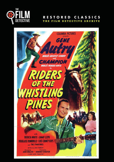 Riders of the Whistling Pines (The Film Detective Restored Version) - 