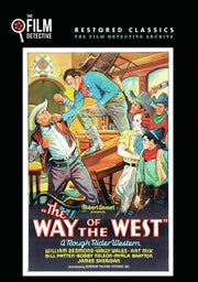 The Way of the West (The Film Detective Restored Version) - 