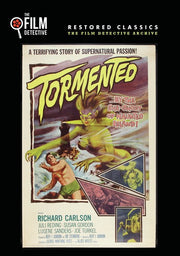 Tormented (The Film Detective Restored Version) - 