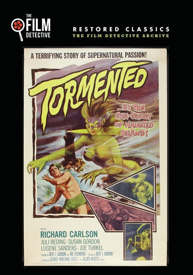 Tormented (The Film Detective Restored Version) - 