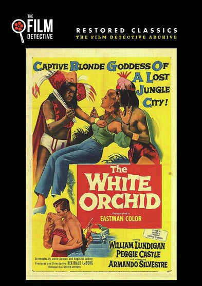 The White Orchid (The Film Detective Restored Version) - 