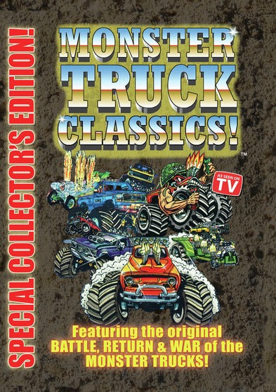 Monster Trucks Classics Collector's Edition - the Original Battle, Return and War of the Monster - 
