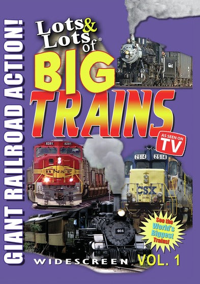Lots & Lots of Big Trains Volume 1 - Giant Railroad Action - 