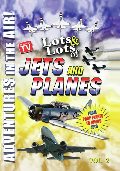Lots & Lots of Jets and Planes Volume 2 - Adventures in the Air - 
