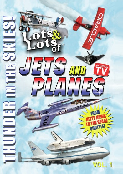 Lots & Lots of Jets and Planes Volume 1 - Thunder in the Skies - 