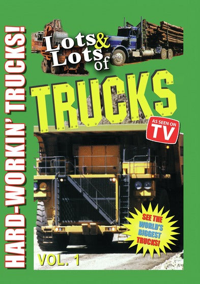 Lots & Lots of Trucks Volume 1 - Hard Workin Trucks - 