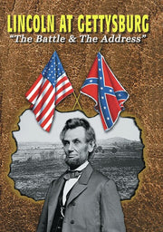 Lincoln at Gettysburg: The Battle and the Address - 
