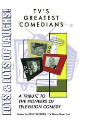 TV's Greatest Comedians - A Tribute to the Pioneers of Television Comedy - 