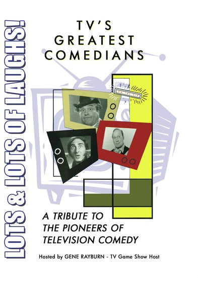 TV's Greatest Comedians - A Tribute to the Pioneers of Television Comedy - 